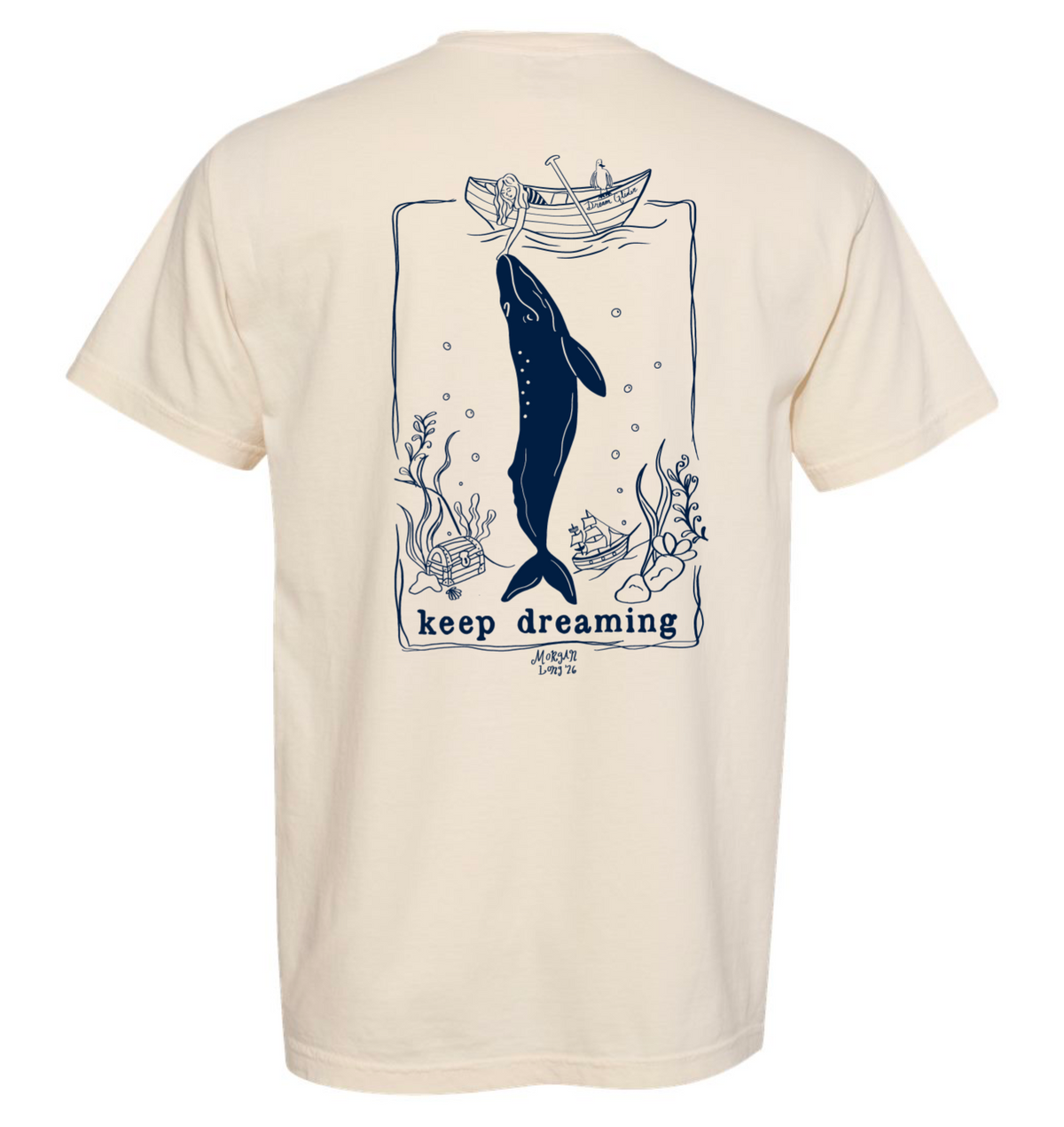 Keep Dreaming T-Shirt
